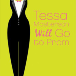 tessa masterson will go to the prom emily franklin